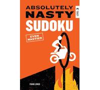 Absolutely Nasty Sudoku: Even Nastier - Level 3