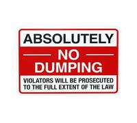 Absolutely no dumping violators will be prosecuted to the full extent of the law warning,prohibition security metal signs for busines wall caution decor 8×12 INCH