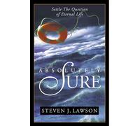 Absolutely Sure: Settle the Question of Eternal Life