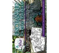 Absolutely Wild! Enchanted Faerie Portal Coloring & Creative Writing Pages: Volume 1 (Absolutely Wild! Coloring & Creative Writing series)