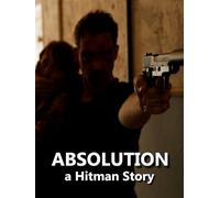 Absolution - A Hitman Story