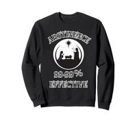 Abstinence 99.99% Effective Baby Jesus Manger Unhinged Humor Sweatshirt