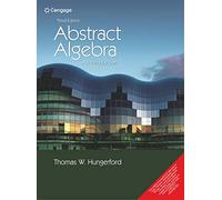 ABSTRACT ALGEBRA: AN INTRODUCTION