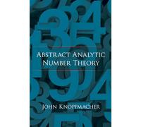 Abstract Analytic Number Theory (Dover Books on Mathematics)
