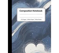 Abstract Blue Wave Composition Notebook - Artistic Aesthetic Journal | 110 Pages, Wide Ruled: Elegant Abstract Art Notebook for Creative Writing, Journaling, and School