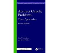Abstract Cauchy Problems: Three Approaches (Chapman & Hall/CRC Monographs and Research Notes in Mathematics)