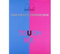 Abstract Eroticism: No. 47 (Art & Design Profile S.)