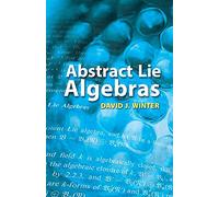 Abstract Lie Algebras (Dover Books on Mathematics)