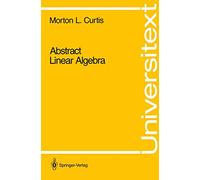 Abstract Linear Algebra (Universitext)