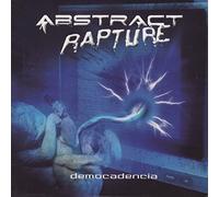 Abstract Rapture - Democadencia