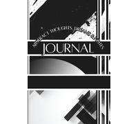 Abstract Thoughts, Dreams & Notes Journal