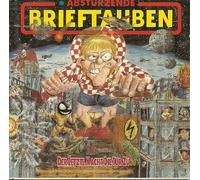 Abstürzende Brieftauben - Der Letzte macht die Tür zu (Picturedisc)