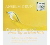 Abt Raimund - Wenn Ich Nur Noch Einen Tag zu