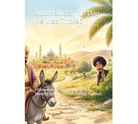 Abu Nawas: The Day He Was Tricked: A Funny Arabian Folktale About Clever Thinking, Honesty, and Outsmarting Tricksters