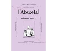Abuela, cuéntame sobre ti: Preguntas que permanecerán para siempre | Un libro de recuerdos para completar | Regalo para abuelas, diario para el Día de ... ti - Historias que permanecerán para siempre)