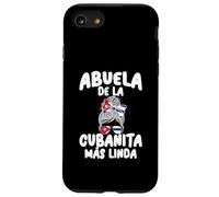 Abuela de la Cubanita Más Linda Orgullo Cubano Case for iPhone SE (2020) / 7/8