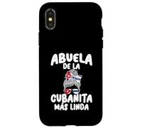 Abuela de la Cubanita Más Linda Orgullo Cubano Case for iPhone X/XS