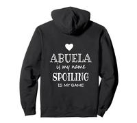 Abuela Is My Name Mexican Spanish Grandmother Grandma Pullover Hoodie