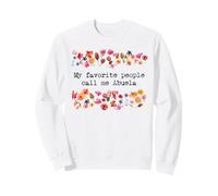 Abuela My Favorite People Call Me Abuela Grandma Abuelita Sweatshirt