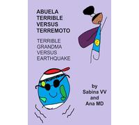 abuela terrible versus terremoto / terrible grandma versus earthquake: 3