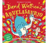 Abuelasaurio / Grannysaurus (Cuentos infantiles)