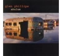 Abulum by Glen Phillips