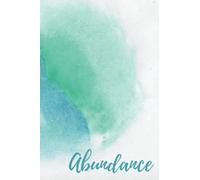 Abundance: Beautiful Lined Notebook for Capturing Memoirs of the Mind