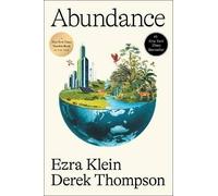 Abundance by Ezra Klein and Derek Thompson (2025, Hardcover)