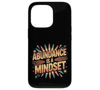 Abundance Is A Mindset Wealth Growth Positivity - Case for iPhone 13 Pro