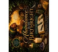 ABUNDANCE IS MY BIRTHRIGHT: A Hoodoo-Inspired Journey to Prosperity, Power, and Purpose