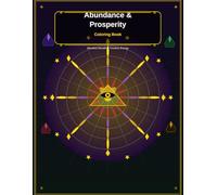 Abundance & Prosperity Coloring Book: Manifest Wealth & Positive Energy