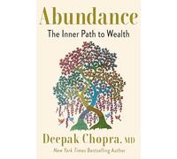 Abundance: The Inner Path to Wealth