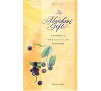Abundant Gifts: A Daybook of Grace-Filled Devotions