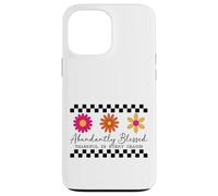 Abundantly Blessed - Thankful In Every Season Case for iPhone 13 Pro Max