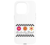 Abundantly Blessed - Thankful In Every Season Case for iPhone 15 Pro