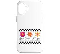 Abundantly Blessed - Thankful In Every Season Case for iPhone 16 Plus