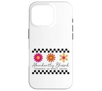 Abundantly Blessed - Thankful In Every Season Case for iPhone 16 Pro