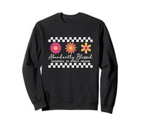 Abundantly Blessed - Thankful In Every Season Sweatshirt