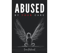 Abused by your care: God, who became a trauma