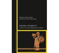 Abusing Antiquity? : Classics and the Contemporary Far Right