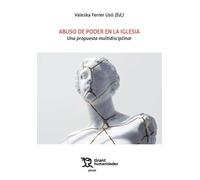 Abuso de poder en la Iglesia. Una propuesta multidisciplinar (Plural)