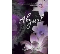 Abyssal: Agents of Balance and Chaos Book Three