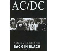 AC/DC - AC/DC - Back In Black - A Classic Album Under Review [DVD] [2006]