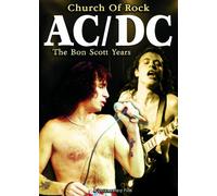 AC/DC - Ac/Dc: Church Of Rock - The Bon Scott Years [DVD] [2008]
