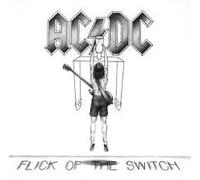 AC/DC - Flick The Switch
