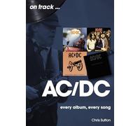AC/DC On Track: Every Album, Every Song