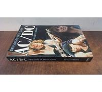 Ac/dc: Two Sides To Every Glory: The Complete Biography