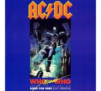 AC/DC - Who made who / Guns for hire (Special Collector's Mix) / 786819-0 D