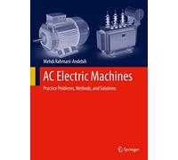 AC Electric Machines: Practice Problems, Methods, and Solutions