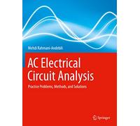 AC Electrical Circuit Analysis: Practice Problems, Methods, and Solutions